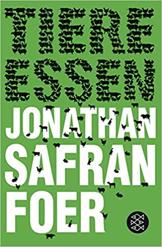 Buchcover "Tiere essen" von Jonathan Safran Foer