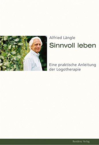 Buchcover "Sinnvoll leben" von Alfred Längle